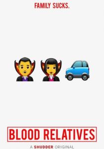 Кровные родственники (2022)